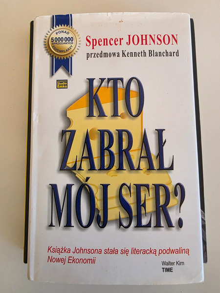 Who Moved My Cheese? – Spencer Johnson (á pólsku)